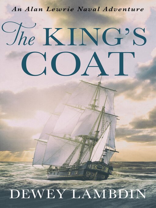 Title details for The King's Coat by Dewey Lambdin - Available